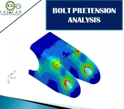 BOLT PRETENSION ANALYSIS