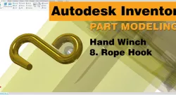 Hand Winch Part Modeling - 8. Rope Hook