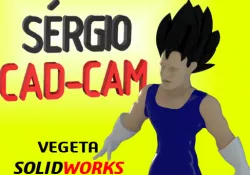 Vegeta 3d - Dragonball- Sérgio CAD CAM