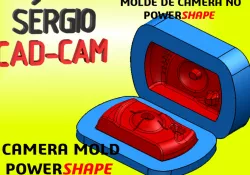 Camera Mold Sérgio CAD CAM