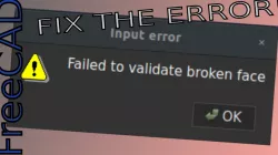 FreeCAD - Broken Face Example