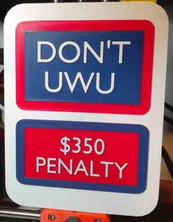 Don't UWU, $350 Fine