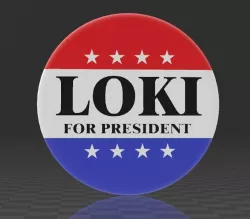 Loki for President pin