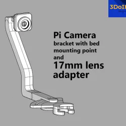 Pi Camera bracket for bed mounting and 17mm lens adapter