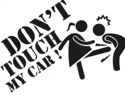 Dont Touch my car stencil