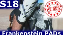 S18 Frankenstein PADs  - THE BEST