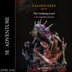 $12.00Calden Keep Part II - The Undying Lord (5e compatible adventure)