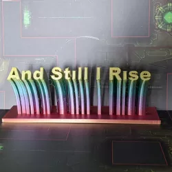 And Still I Rise