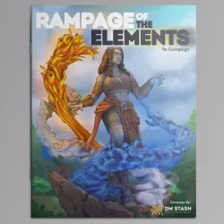 $15.00DM Stash 5E Campaign - June 2022 : Rampage of the Elements