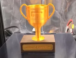 3D Printing Trophy: Under-Extrusion