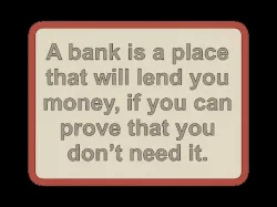 Bank Loan Sign - MMU