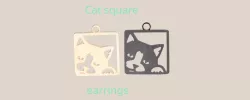 Cat square earring