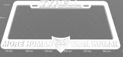 Tyrell Genetic Replicants - More Human Than Human, License Plate Frame, Bladerunner