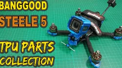 Banggood Steele5 Parts Collection