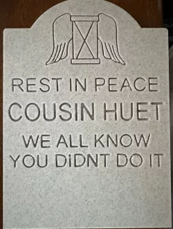Cousin Huet Tombstone