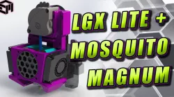 Creality Ender 7 Direct Drive LGX Lite and Mosquito Magnum
