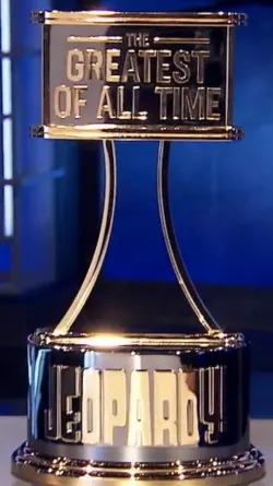 Jeopardy! Greatest of all time trophies 