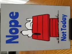Nope Not Today Sign #1