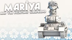Mariya and the fighting girlfriend