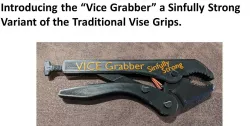 VICE GRABBER - The Sinfully Strong Vise Grip