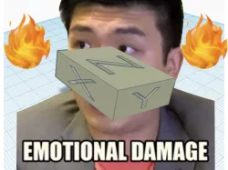XYZ cube gone wrong: !!!EMOTIONAL DAMAGE!!!