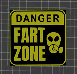Danger: fartzone - warning sign