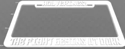 Wolverine's - The Fight Begins At Dawn, License Plate Frame, Red Dawn
