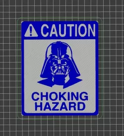 Caution: choking hazard - wall sign