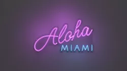 Aloha Miami - Neon Sign 3D model