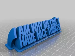 CAN'T HAVE NICE THINGS