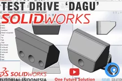 SolidWorks Tutorial Indonesia #028 (Eng Sub) - Test Drive 'Dagu'