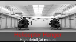 Helicopter Hanger-  Helicopters- High detail 3d models Low-poly 3D model