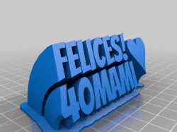 Felices 40 Mami