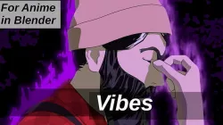 For Anime in Blender - Vibes 3D model