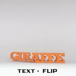 Text Flip - Giraffe