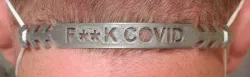 F**K COVID mask strap.