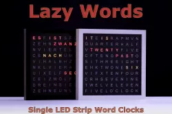 Lazy Words - Single LED Strip Word Clocks