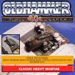 Classic Heavy Mortar - Oldhammer Proxies