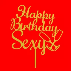 Happy Birthday Sexy Champagne Cake Topper