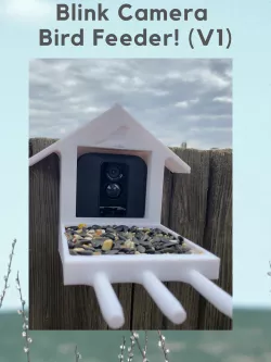 Blink Camera Bird Feeder (2 Versions Included)