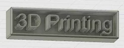 3D Printing Sign