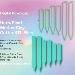 Herb Marker Clay Cutter - Plant Stake STL Digital File Download- 3 sizes and 2 Cutter Versions
