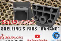 SolidWorks Tutorial Indonesia #035 (Eng Sub) - Shelling & Ribs 'Rahang'