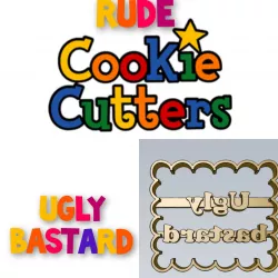 AMAZING Ugly bastard Rude Word COOKIE CUTTER STAMP CAKE DECORATING