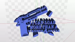 Gun Sign - I Can Load More Than a Washer and Dryer