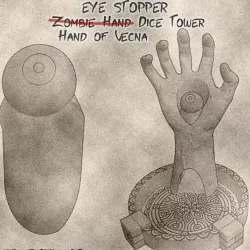 HAND OF VECNA DICE TOWER -  Eye Stopper For The Zombie Hand Dice Tower To Convert