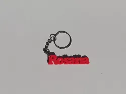 Keychains with Rosana´s name