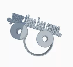 toilet Sign   "Your time has come",WC,Toilet