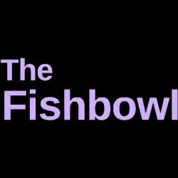 The Fishbowl
