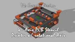 4 Axis PCB Stencil Printer w/ Rotational Axis V2